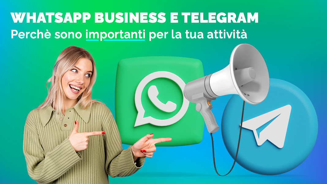 Perché dovresti usare WhatsApp Business (o Telegram) per la tua attività